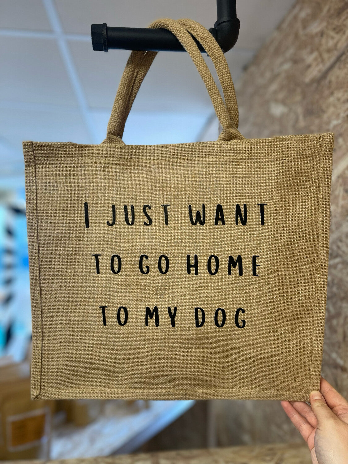 "I Just Want To Go Home To My Dog" Hessian Bag
